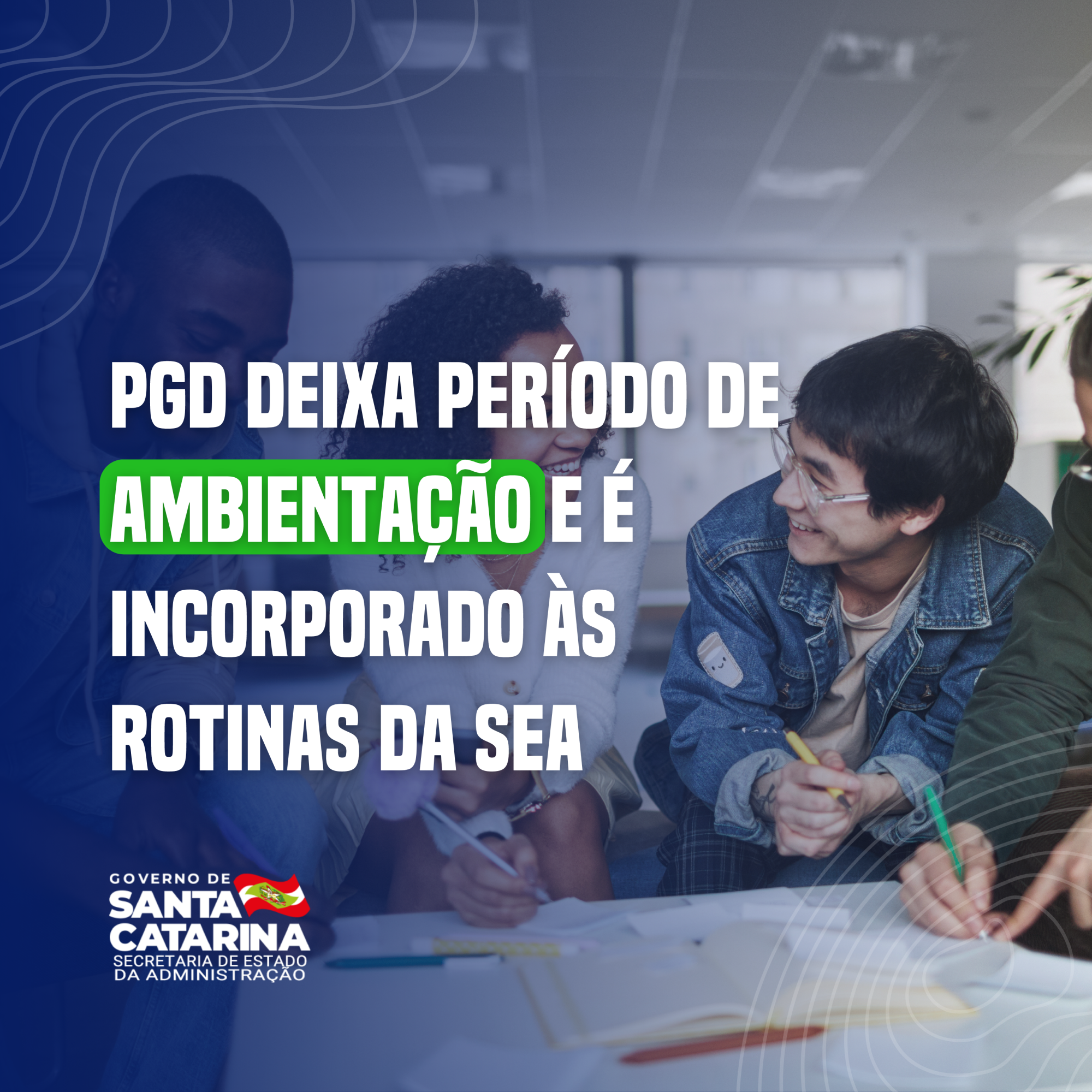 Implementado em 2022, Programa de Gestão de Desempenho (PGD) traz avanços no acompanhamento e produtividade dos servidores da SEA, além de fortalecer a cultura de resultados
